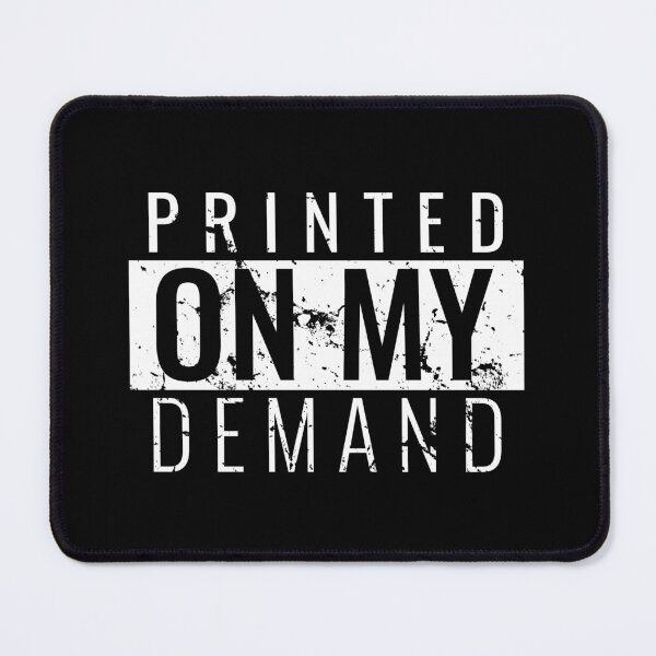 Item preview, Printed On My Demand  designed and sold by GrumpyFella.