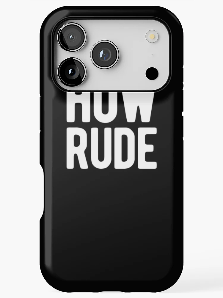 Thumbnail 1 of 4, iPhone Case, How Rude designed and sold by AurlexTees.