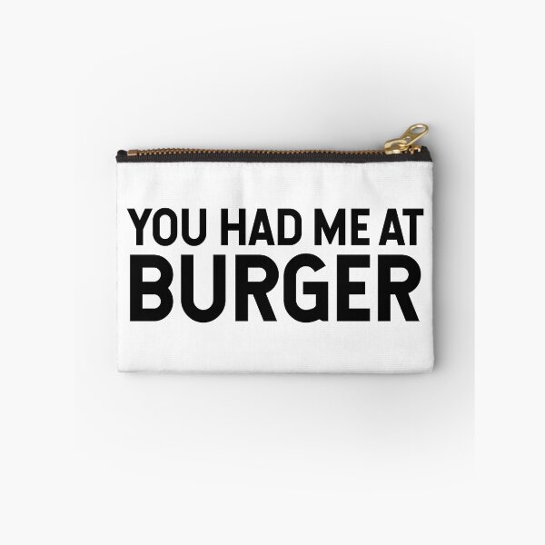 Item preview, You Had Me At Burger designed and sold by SarahJisri.