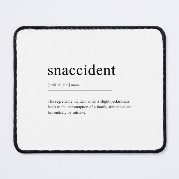 Item preview, Snaccident Definition designed and sold by GirlGangPrints.