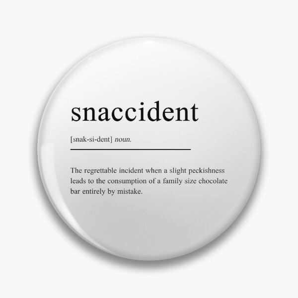 Item preview, Snaccident Definition designed and sold by GirlGangPrints.