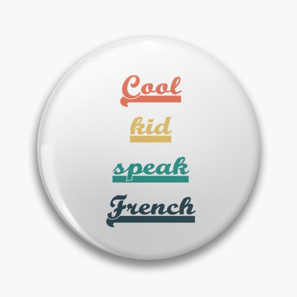 Item preview, Cool kids speak French designed and sold by Ragamined.