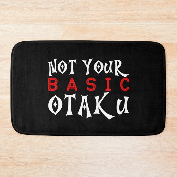 Item preview, Not your Basic Otaku - Otaku Fandom designed and sold by RandomDel.