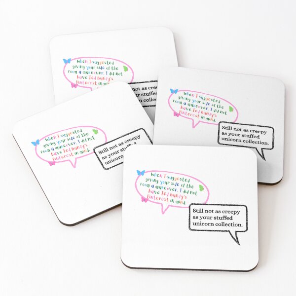 Item preview, When I suggested giving your side of the room a makeover I didnt have Ted Bundys Pinterest in mind. Still not as creepy as your stuffed unicorn collection.  Wednesday Netflix quote  designed and sold by FairyOfCherries.