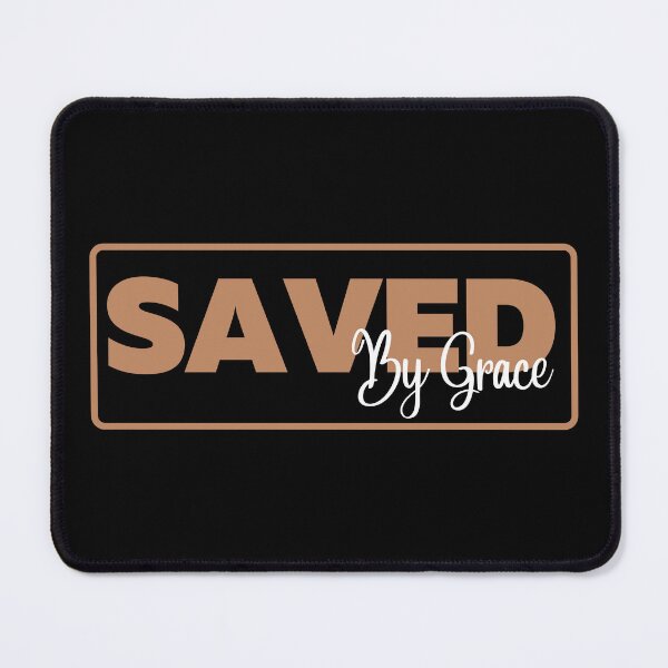 Item preview, Saved By Grace designed and sold by Nancyanna.