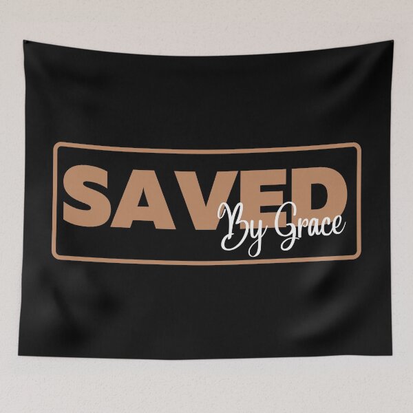 Item preview, Saved By Grace designed and sold by Nancyanna.