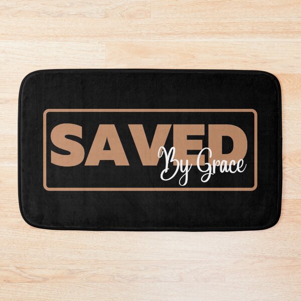 Item preview, Saved By Grace designed and sold by Nancyanna.