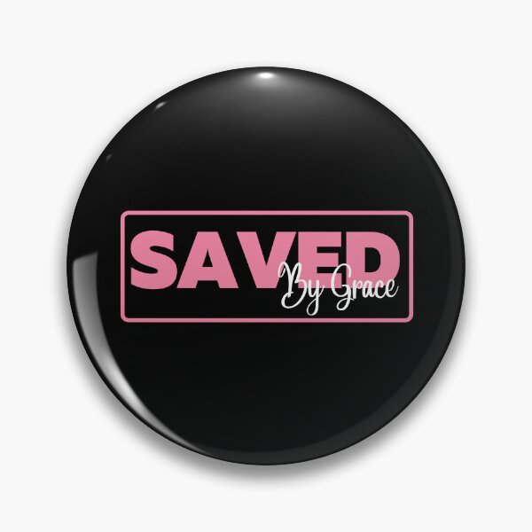Item preview, Saved By Grace designed and sold by Nancyanna.
