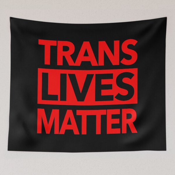 Item preview, Trans Lives Matter (red text) designed and sold by Thelittlelord.