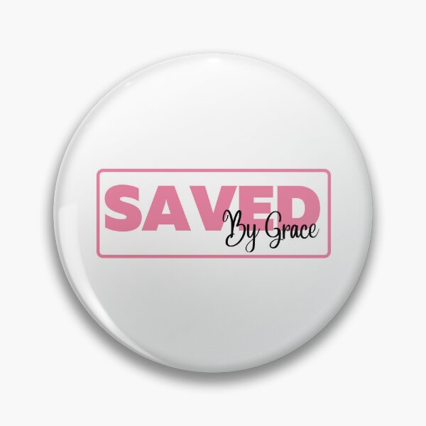 Item preview, Saved By Grace designed and sold by Nancyanna.