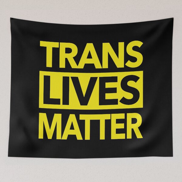 Item preview, Trans Lives Matter 1.0 (yellow text) designed and sold by Thelittlelord.