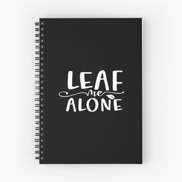 Item preview, Leaf me alone designed and sold by phassystore.