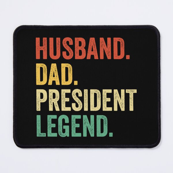 Item preview, president Dad Shirt, Gift For Husband, president Gift, Husband Dad president Legend, Dad Gift For Husband, president Appreciation Gift designed and sold by Dogs Geeky⭐⭐⭐⭐⭐.