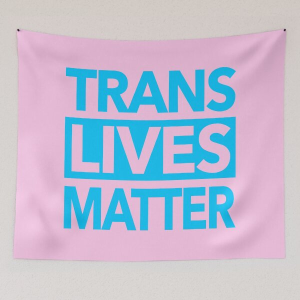 Item preview, Trans Lives Matter 2.0 (bright blue text) designed and sold by Thelittlelord.