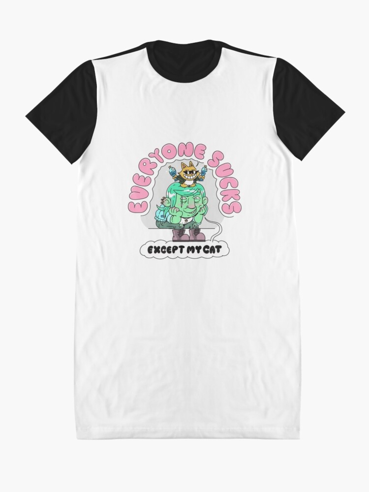 Alternate view of Everyone sucks except my cat Graphic T-Shirt Dress