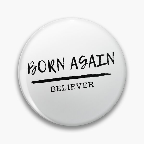 Item preview, Born Again Believer designed and sold by Nancyanna.