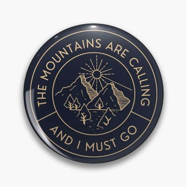 Aperçu de l'œuvre Les montagnes m'appellent et je dois y aller — Aventure, randonnée, voyage créée et vendue par CROWNLIGHT.