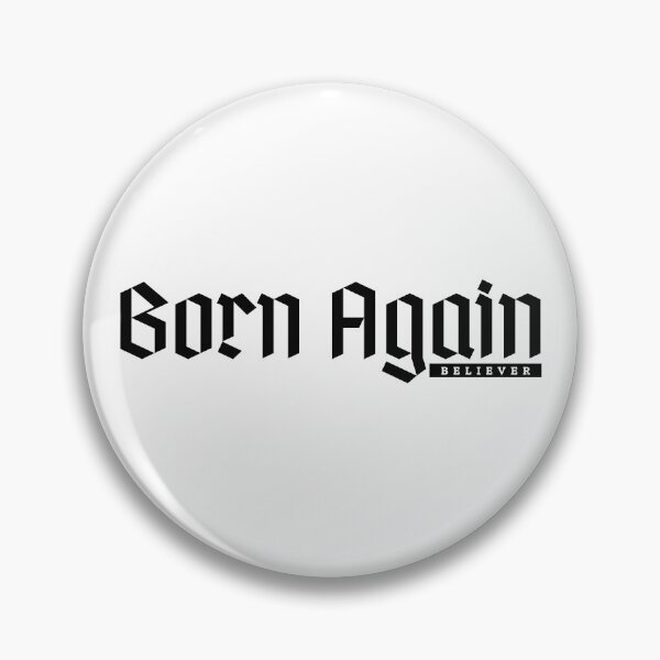 Item preview, Born Again Believer designed and sold by Nancyanna.