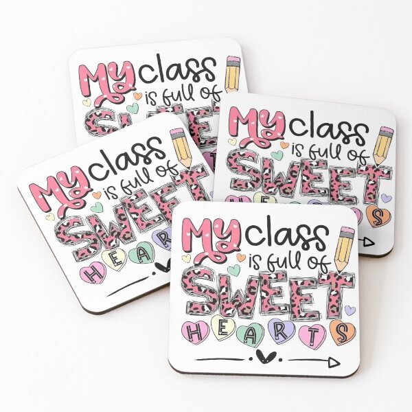 Item preview, My Class Is Full Of Sweet Hearts Valentine designed and sold by FortuneCookieTs.