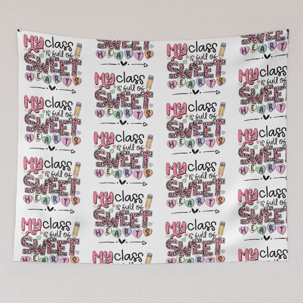 Item preview, My Class Is Full Of Sweet Hearts Valentine designed and sold by FortuneCookieTs.