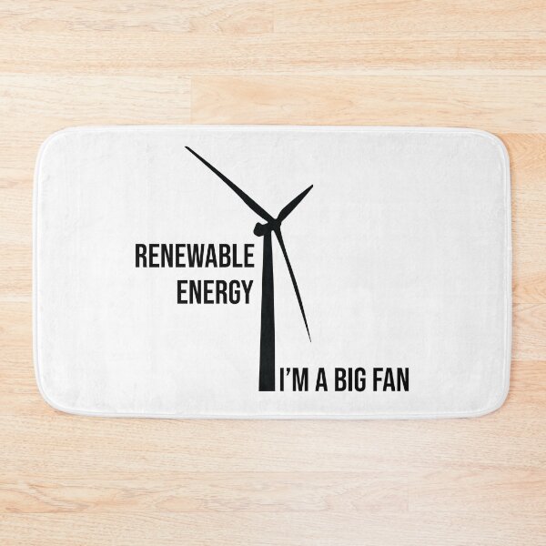 Item preview, Renewable Energy, I'm A Big Fan: Funny Renewable Energy Science designed and sold by ScienceCorner.