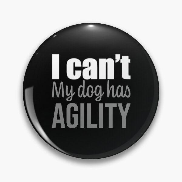 Item preview, I can't, my dog has agility in English designed and sold by pascaleagility.