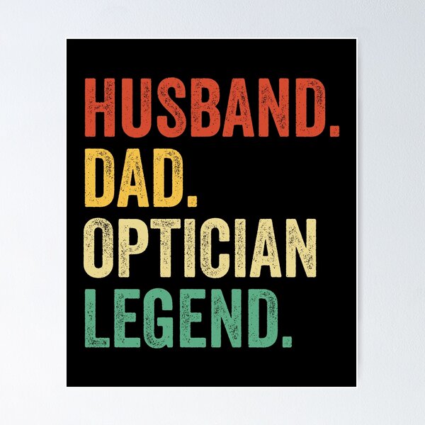 Item preview, Husband Dad optician Legend Shirt, Father's Day optician Gift, optician Dad Shirt For Husband, optician Gift For Him designed and sold by Dogs Geeky⭐⭐⭐⭐⭐.