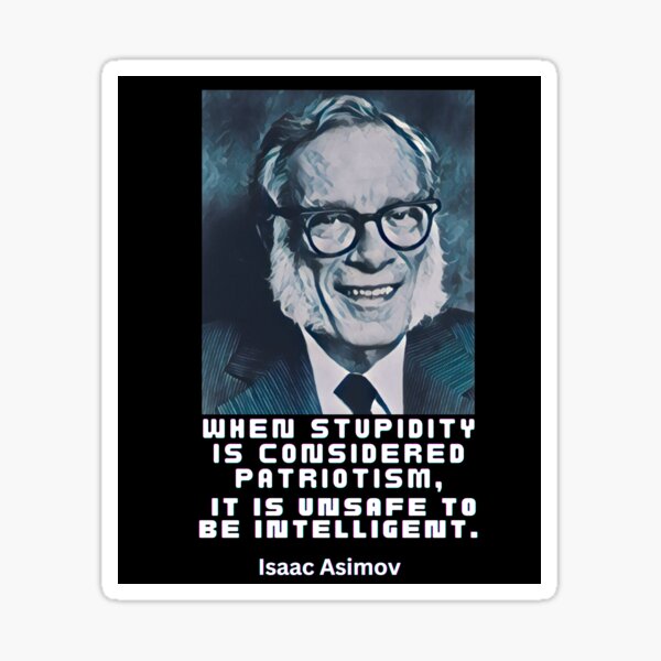 Item preview, Isaac Asimov quote, white text designed and sold by artbleed.