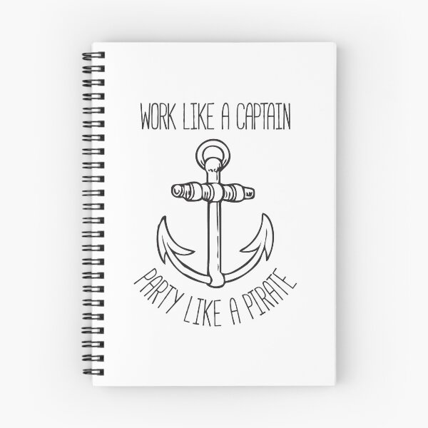 Item preview, Work Like A Captain Party Like A Pirate designed and sold by RedYolk.