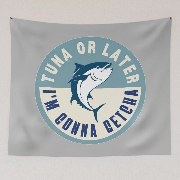 Item preview, Tuna or Later designed and sold by KGoPrintables.