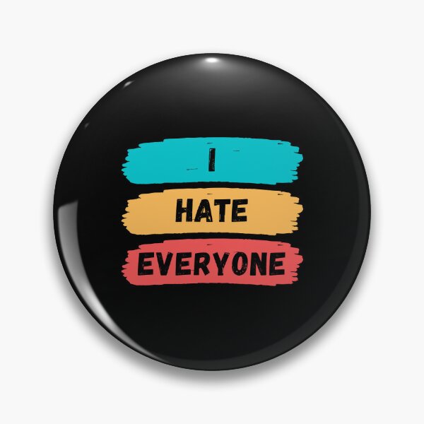 Item preview, I Hate Everyone - funny Introvert graphic design designed and sold by ThreadlyAndCo.