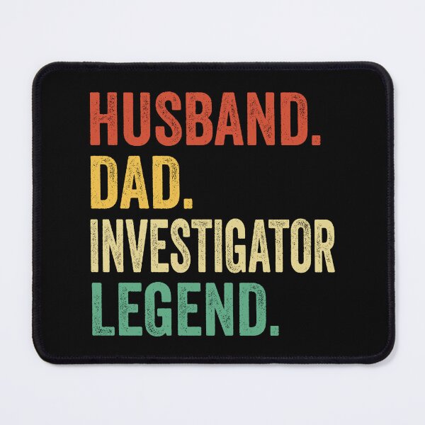 Item preview, Husband Dad investigator Legend, investigator Dad Tee for Husband, investigator Dad Father's Day Gift, investigator Dad Gift for Him designed and sold by Dogs Geeky⭐⭐⭐⭐⭐.