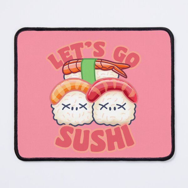Item preview, Cute Let's Go Sushi designed and sold by SpaceTruck.