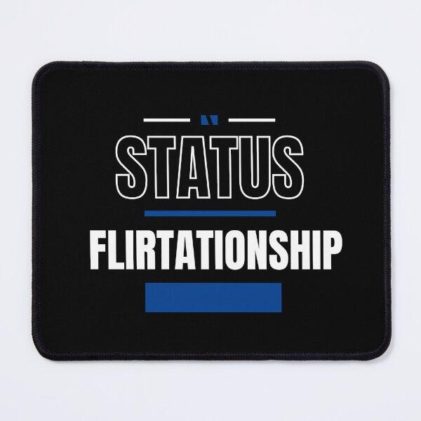 Item preview, FLIRTATIONSHIP - FUNNY AND QUIRKY RELATIONSHIP STATUS designed and sold by JakNJill.