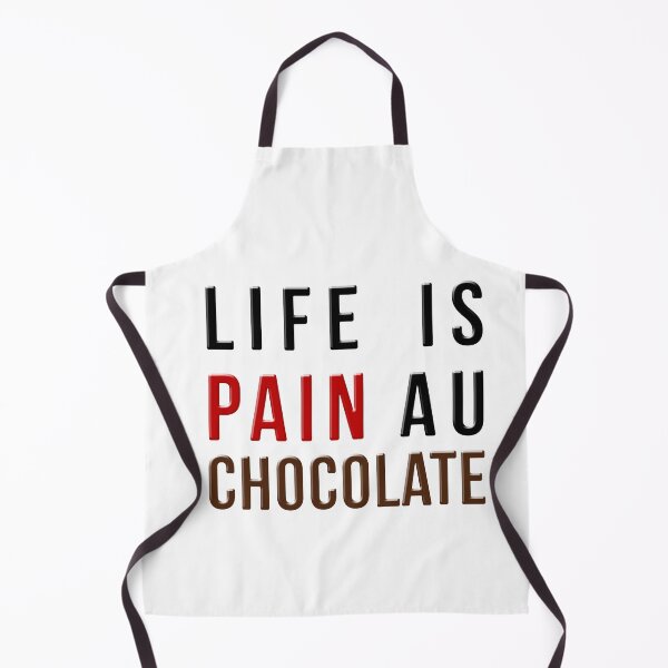 Item preview, Life Is Pain Au Chocolate funny designed and sold by mu-art.