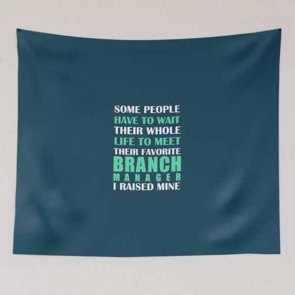 Item preview, Branch Manager I Raised Mine designed and sold by AlwaysAwesome.