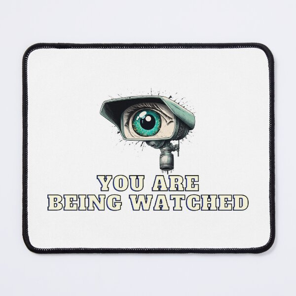 Item preview, You're Being watched designed and sold by Esc4n0r.