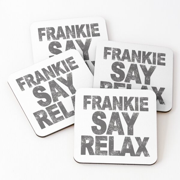 Item preview, Frankie Say Relax designed and sold by rokeame.
