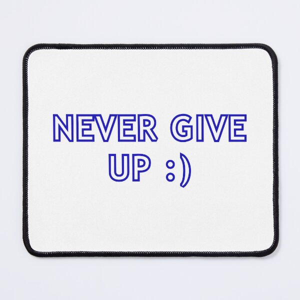Item preview, NEVER GIVE UP :) (Motivation) designed and sold by LEOEXPRESS.