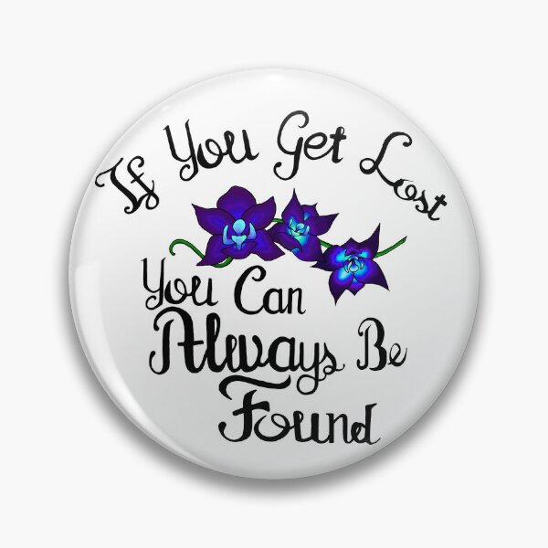 Item preview, You can always be found designed and sold by GunPowderHades.