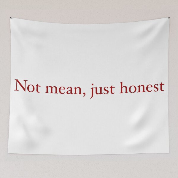 Item preview, Not mean, just honest designed and sold by CamoQuotes.