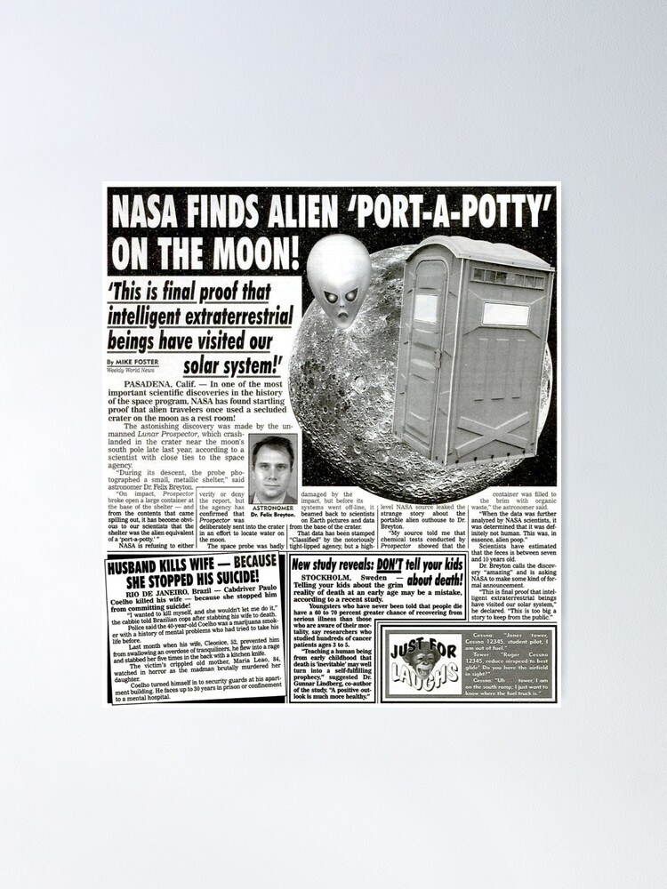 Funny　port　outhouse　article　bathroom　bizarre　a　potty　odd　wife　ghost　toilet　lunar　news　suicide　extraterrestrial　funny　enquire　hunters　husband　Poster　ufo　magazine　Bigfoot　moon　strange　weekly　for　Sale　Alien　aliens