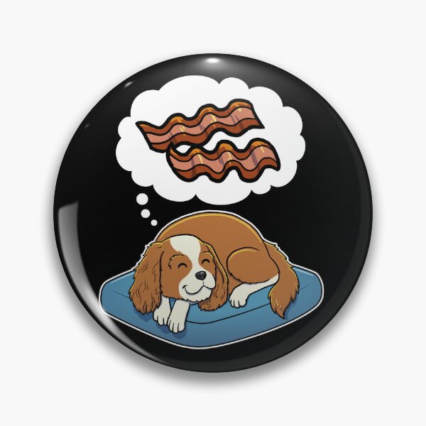 Item preview, Cavalier King Charles Spaniel dreaming about Bacon designed and sold by DoggieDelights.