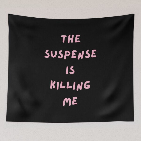 Item preview, The Suspense is Killing Me Hoodie designed and sold by Swooncake Press.