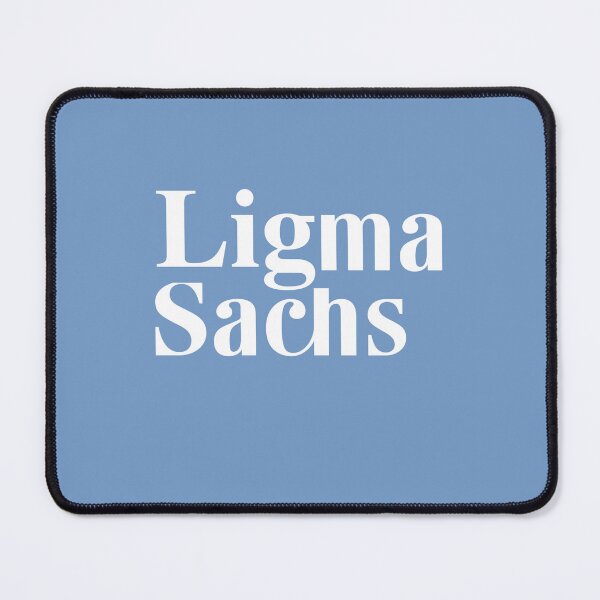 Item preview, Ligma Sachs designed and sold by Investor-Store.