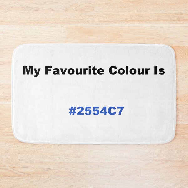 Item preview, My Favourite Colour Is #2554C7 designed and sold by kiippers.