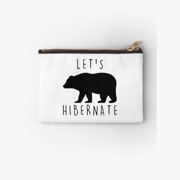 Item preview, lets hibernate bear, lets hibernate, hibernate, let me sleep, funny bear, bear lover designed and sold by RedArtsDesign.