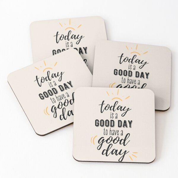 Item preview, Today is a good day designed and sold by Roze Quartz.