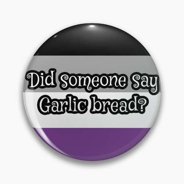 Item preview, Did someone say garlic bread  designed and sold by shaybosh.