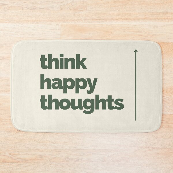 Item preview, Think Happy Thoughts designed and sold by gollydelally.